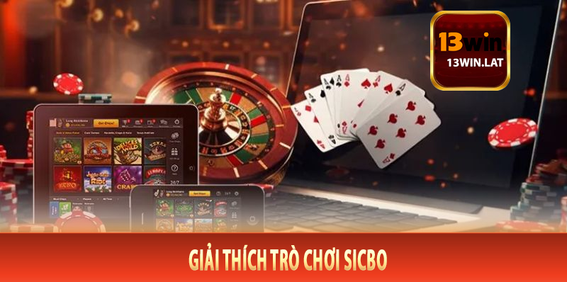 Giải thích trò chơi Sicbo