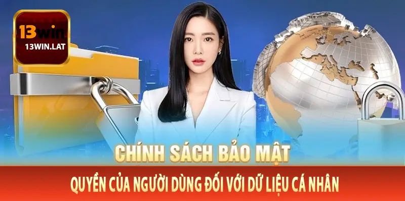 Quyền của người dùng đối với dữ liệu cá nhân
